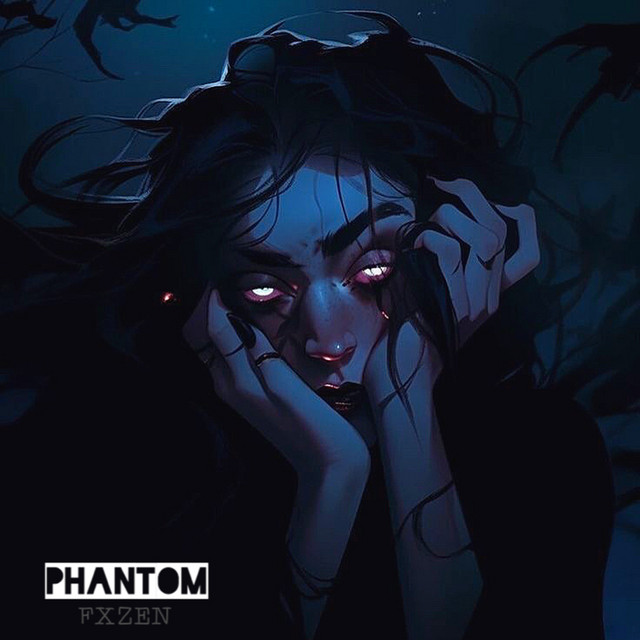 Обкладинка: Phantom — FXZEN