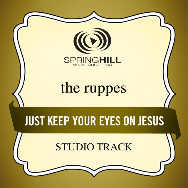 Just Keep Your Eyes On Jesus (Studio Track) album image