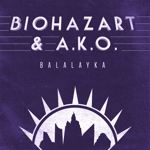 Обкладинка Biohazart — Balalayka