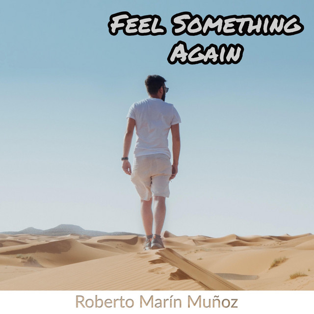 Feel Something Again - Radio Edit