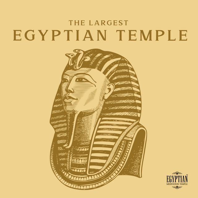 The Largest Egyptian Temple: Magic of Pyramids, Alluring Sounds of the Necropolis, Ancient Moments of Egypt, Meditation Ambience Ethnic Music, Mystical Instruments of Egypt cover art