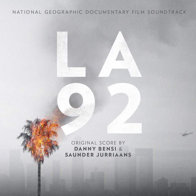 LA 92 (Original National Geographic Soundtrack) cover art