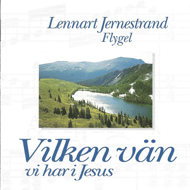 Vilken Vän Vi Har I Jesus
