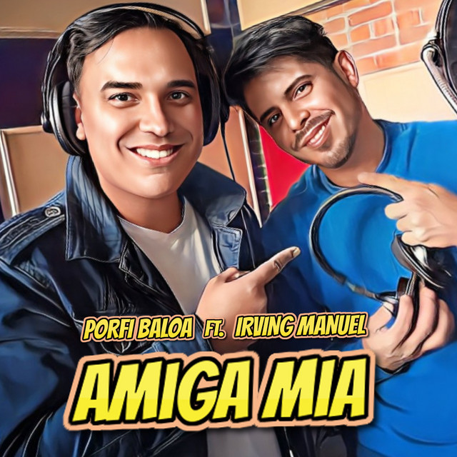 Amiga Mía - Nueva Versión
