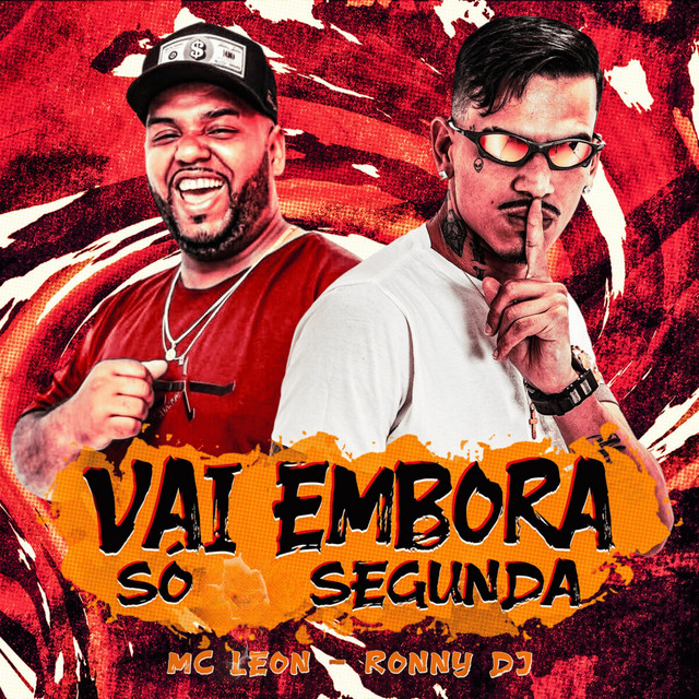  – VAI EMBORA SÓ SEGUNDA