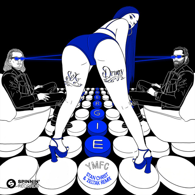 Sex Drugs Energie (Stan Christ & Zeltak Remix) - Extended Mix album art