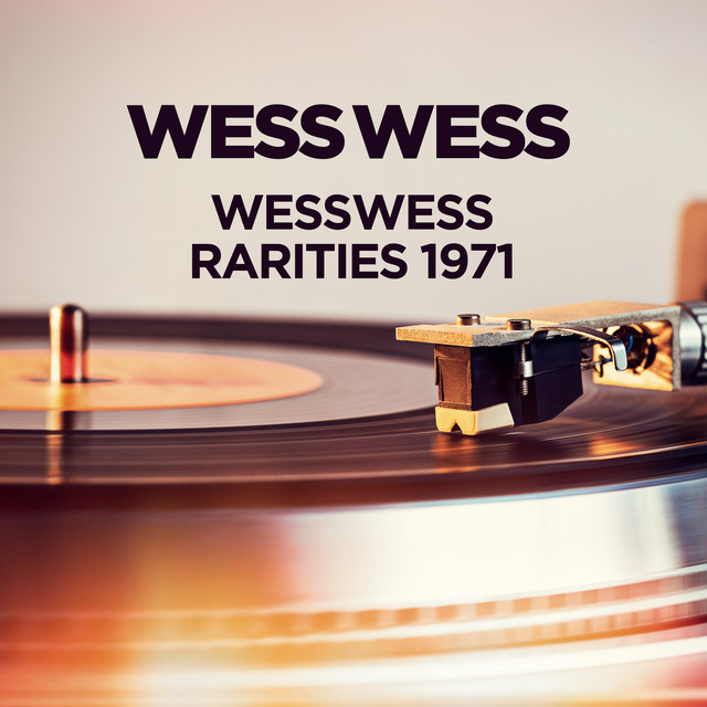 Wess - Rarities 1971 cover art
