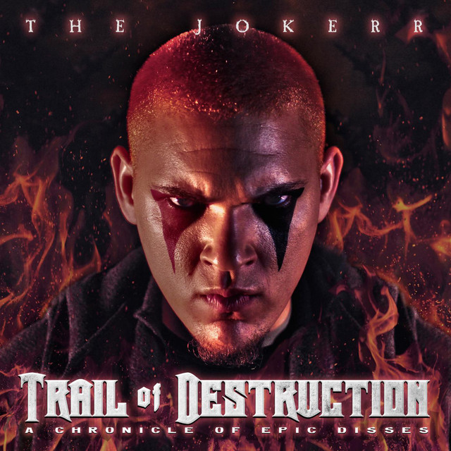 Trail of Destruction: A Chronicle of Epic Disses cover art