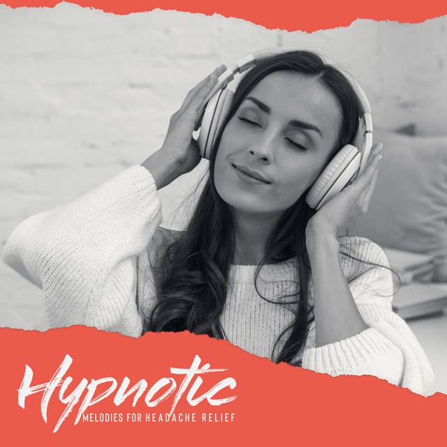 Hypnotic Melodies for Headache Relief: Natural Remedies for Migraine ...