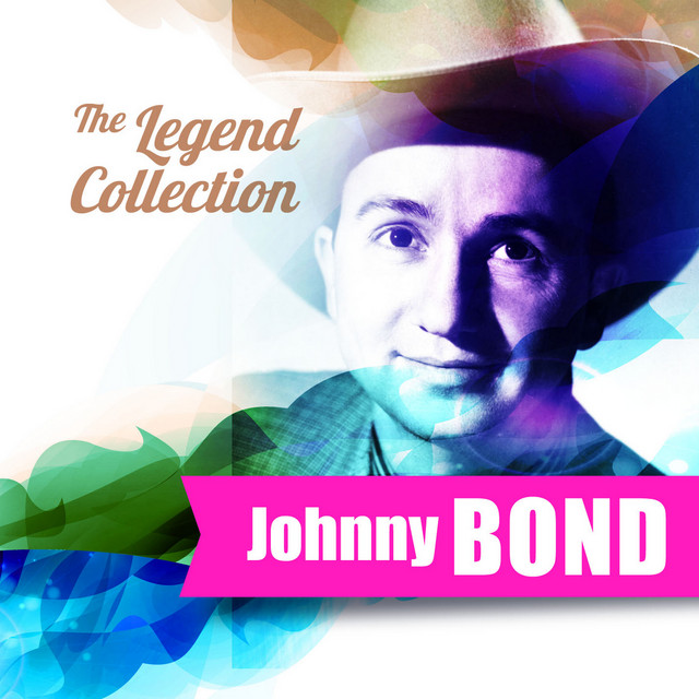 The Legend Collection: Johnny Bond cover art