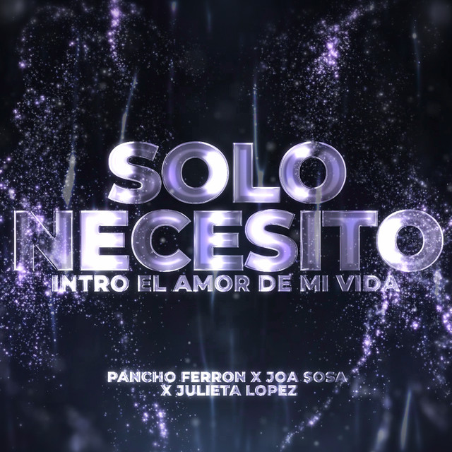 El Amor de Mi Vida Vs Solo Necesito