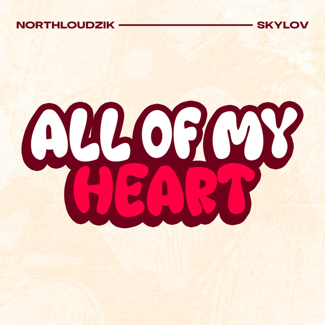 All Of My Heart