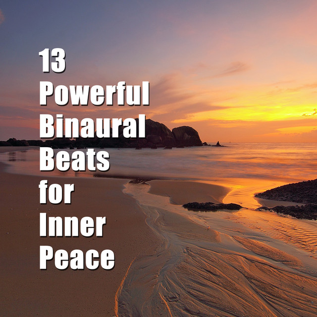 13 Powerful Binaural Beats for Inner Peace cover art