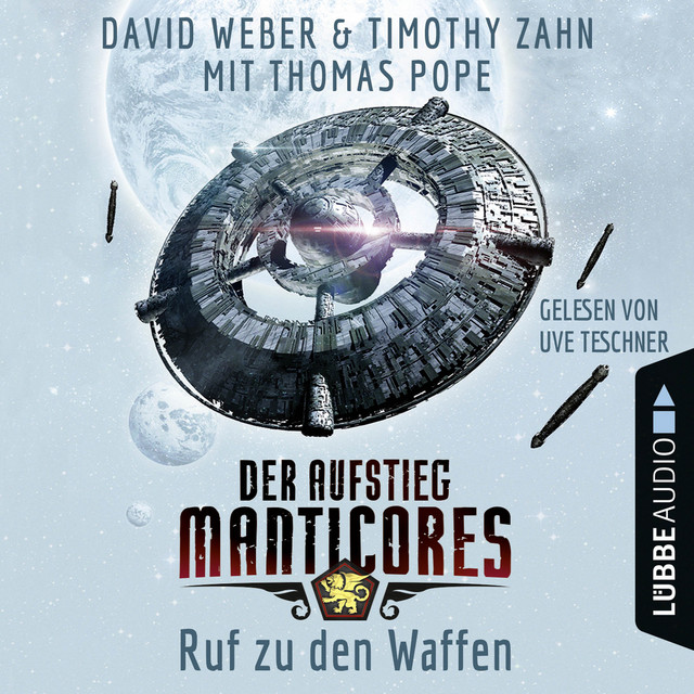 Ruf zu den Waffen - Der Aufstieg Manticores - Manticore-Reihe 2 (Ungekürzt) cover