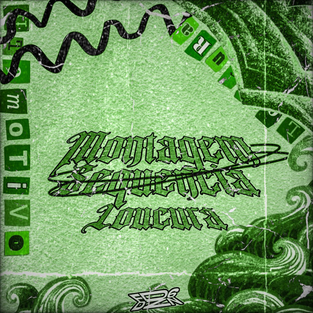 Montagem Sequencia Loucura