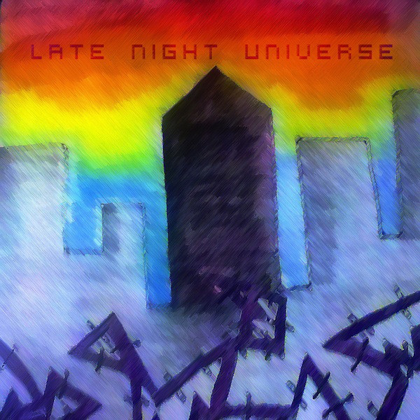 Late Night Universe