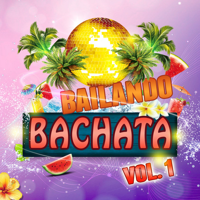 Bailando Bachata, Vol. 1 cover art