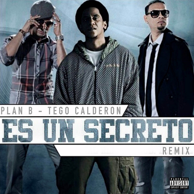 Es Un Secreto (Remix)