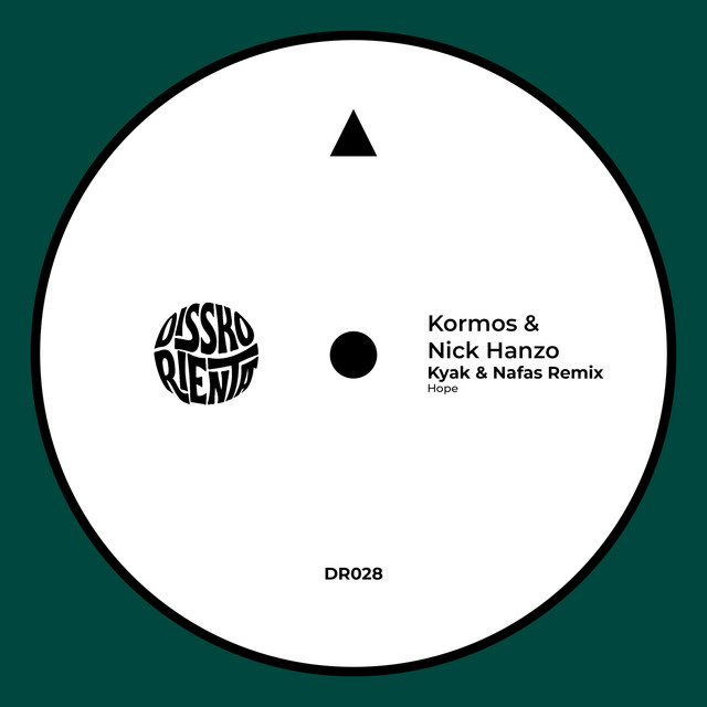 Hope - Kyak & Nafas Remix