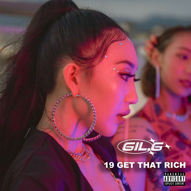 19 get that rich - Single by Gil.G | Spotify