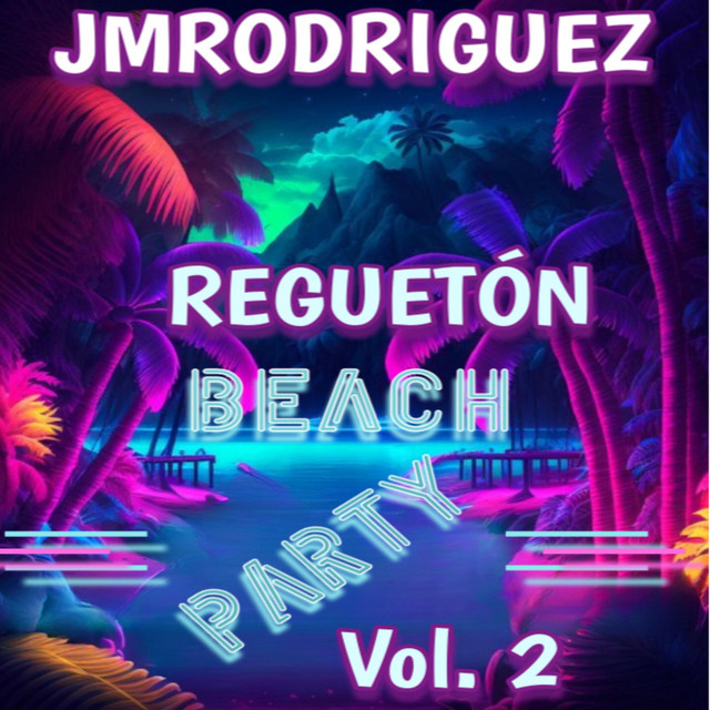 Reguetón Beach Party Vol. 2 cover art