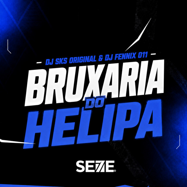 BRUXARIA DO HELIPA