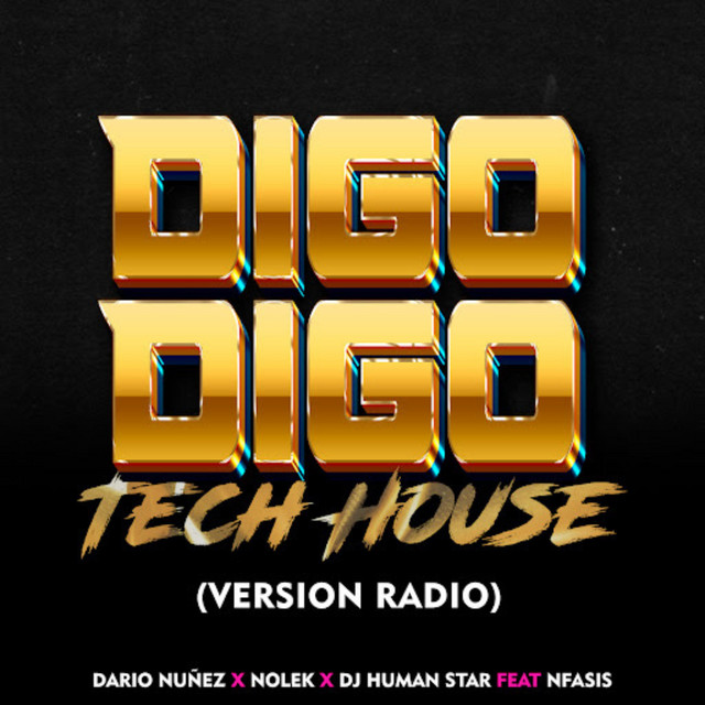 Digo Digo Tech House - Radio Version