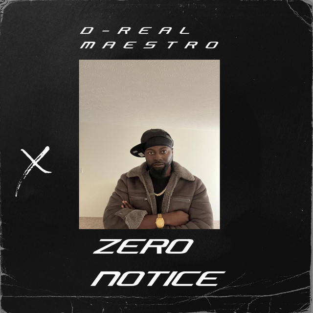 ZERO NOTICE