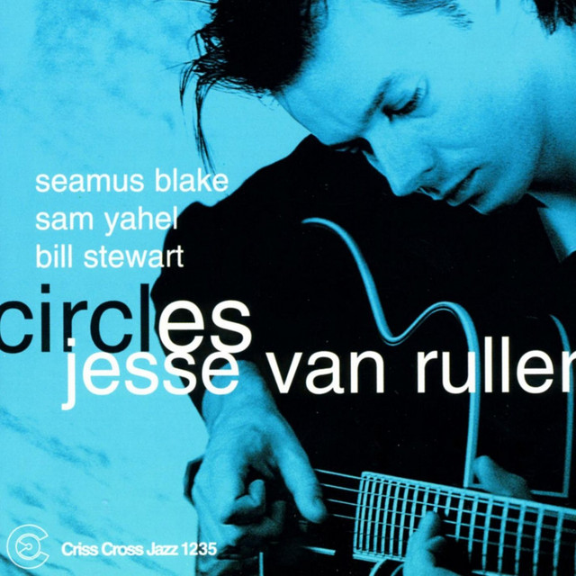 Jesse Van Ruller - Circles