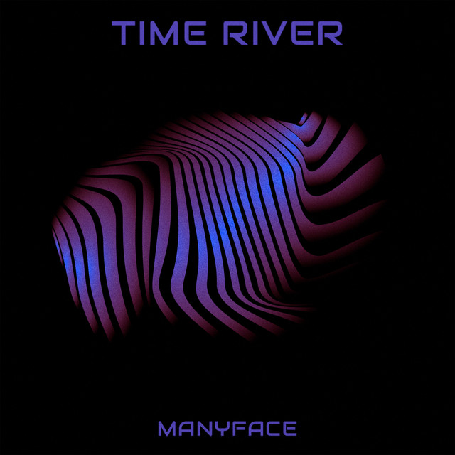 Cover art: Time River — Manyface
