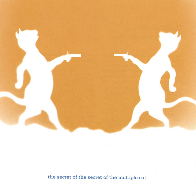 The Secret Of The Secret Of The Multiple Cat cover art