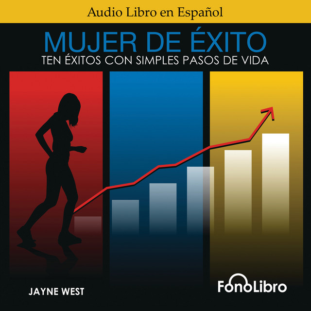 Mujer De Éxito [Ten Éxitos Con Simples Pasos De Vida (abreviado)] cover art