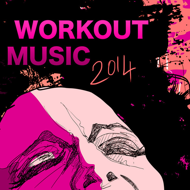 Workout Music 2014 - Top Workout Songs EDM 4 Fitness, Boot Camp, Circuit Training, High Intensity Workout, Crossfit, Cardio, Personal Training, Treadmill, Cycling, Gag, Weight Loss Workout, Running & Aerobics cover art