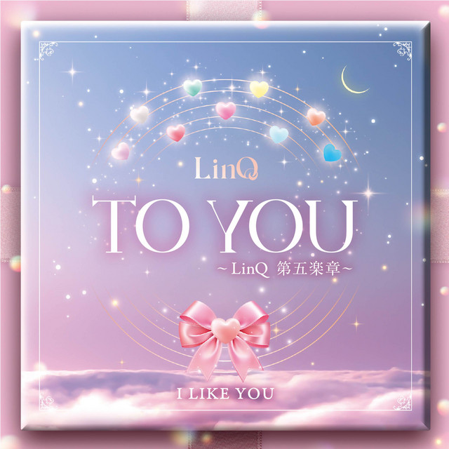 TO YOU～LinQ 第五楽章～ (I LIKE YOU盤) cover