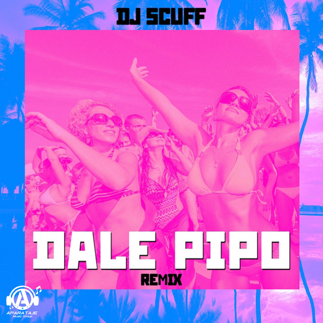 Dale Pipo - Remix