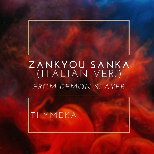 Zankyou Sanka (from "Demon Slayer") [Italian Version] cover art