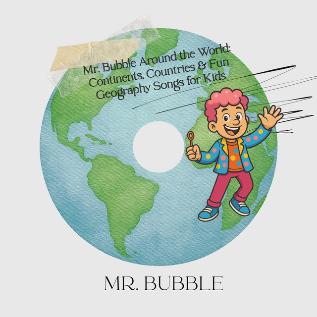 Mr. Bubble – Around the World