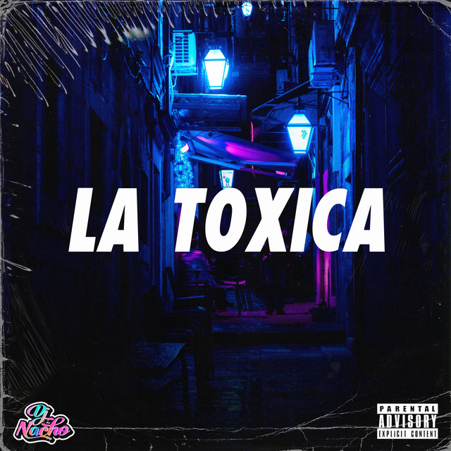 La Tóxica - Remix