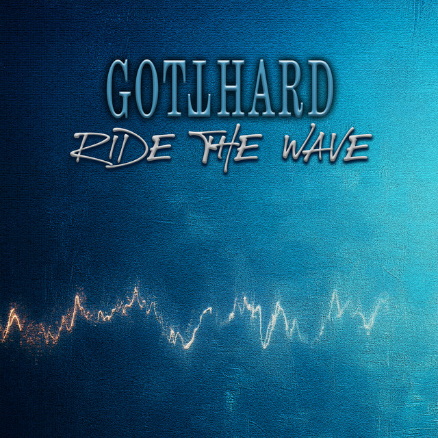 Album artwork for Ride The Wave by Gotthard