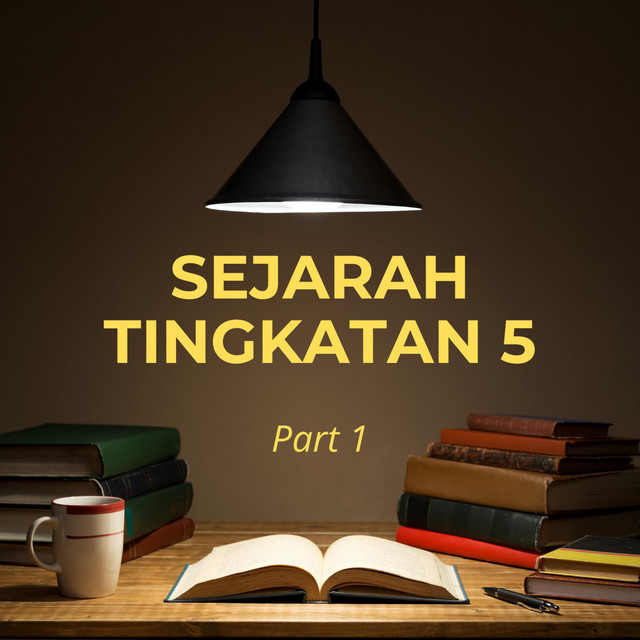 Sejarah Tingkatan 5, Pt. 1 cover art