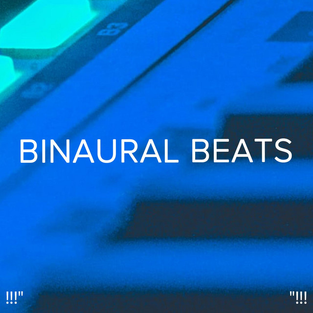 !!!" Binaural Beats "!!! cover art
