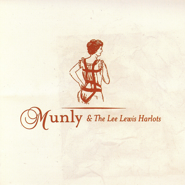 Munly & The Lee Lewis Harlots cover art