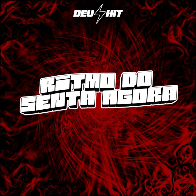 Ritmo do Senta Agora