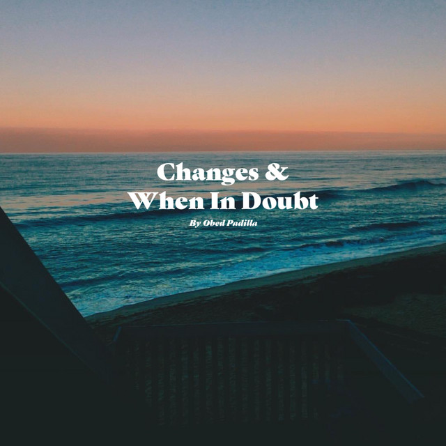 Changes & When In Doubt cover art