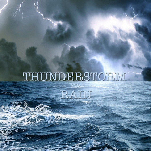 Thunderstorm and Rain cover art