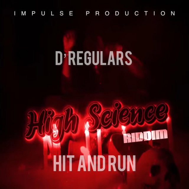 D' Regulars – Hit and Run