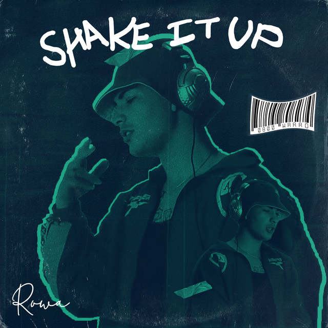 Shake It Up - Single by Rowa | Spotify