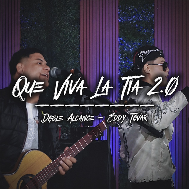 Que Viva La Tia 2.0