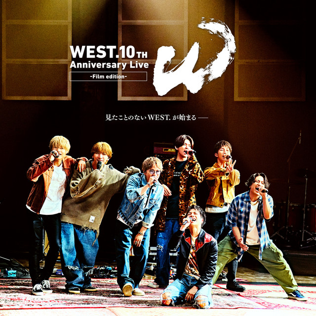 Anniversary TOUR LIVE A… WEST./WEST.10th
