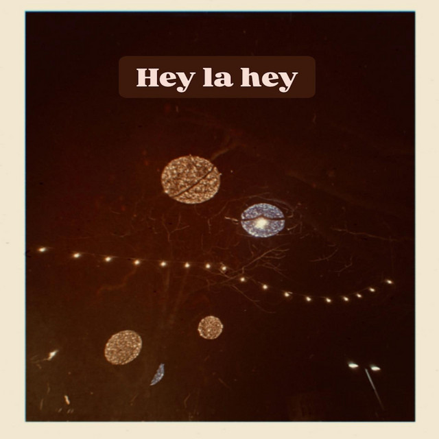 Hey La Hey cover